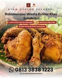 Ayam Goreng Khas Sukabumi — Sajian Sederhana yang Menggugah Selera